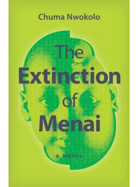 预订不退不换The Extinction of Menai:A Novel