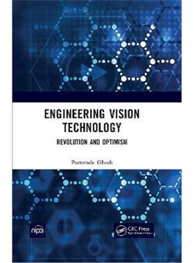 按需印刷Engineering Vision Technology:Revolution And Optimism[9781032012131]