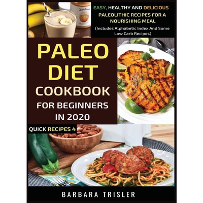 按需印刷Paleo Diet Cookbook For Beginners In 2020[9781913361150]