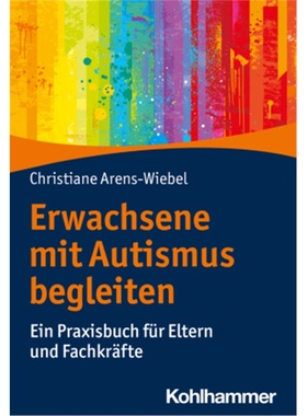 预订【德语】Erwachsene mit Autismus begleiten[9783170392588]