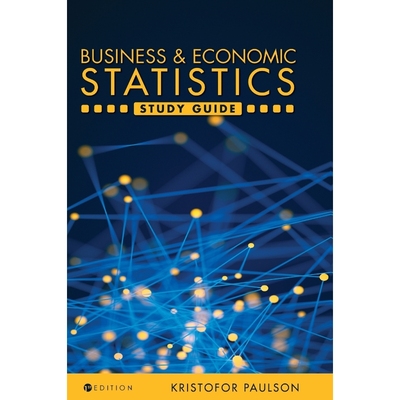 按需印刷Business and Economic Statistics Study Guide[9781516557103]