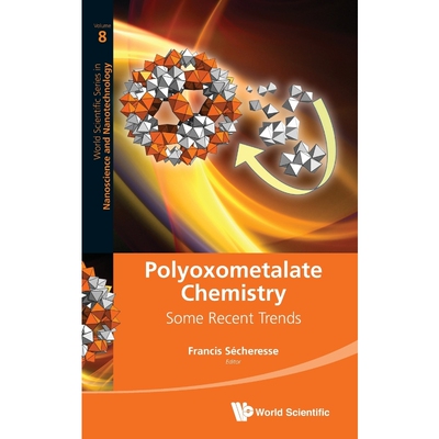 按需印刷不退不换Polyoxometalate Chemistry[9789814458979]