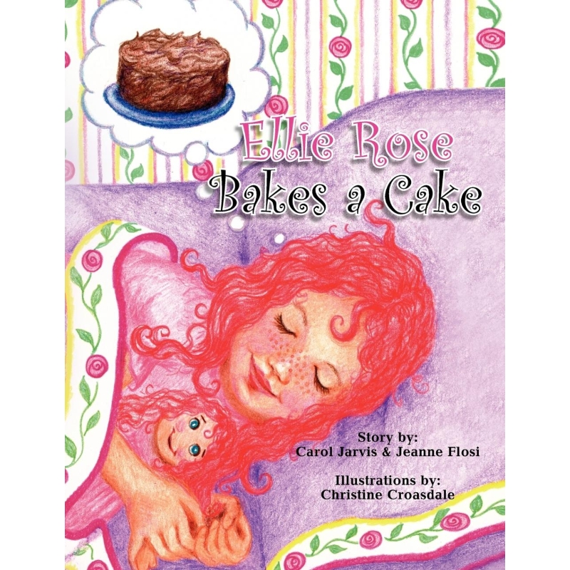 按需印刷Ellie Rose Bakes a Cake[9781441506863]