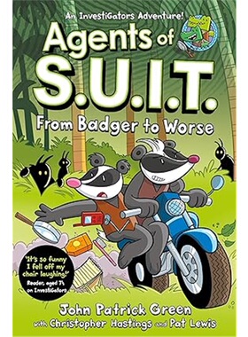 Agents of S.U.I.T.: From Badger to Worse : A Laugh-Out-Loud Comic Book Adventure!