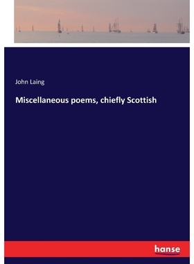按需印刷Miscellaneous poems, chiefly Scottish[9783744770279]