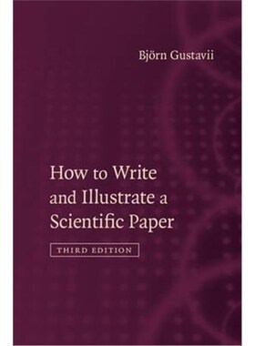 按需印刷不退不换How to Write and Illustrate a Scientific Paper[9781107154056]