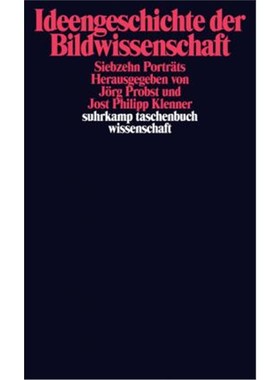 预订【德语】 Ideengeschichte der Bildwissenschaft:Siebzehn Porträts