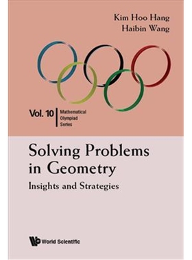 按需印刷 Solving Problems In Geometry: Insights And Strategies For Mathematical Olympiad And Competitions