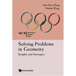 按需印刷 Solving Problems In Geometry: Insights And Strategies For Mathematical Olympiad And Competitions
