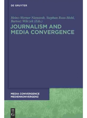 按需印刷DEG Journalism and Media Convergence[9783110484564]