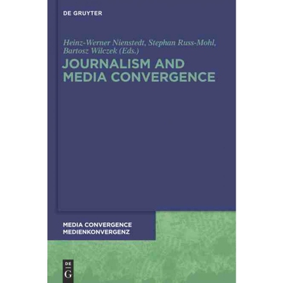 按需印刷DEG Journalism and Media Convergence[9783110484564]