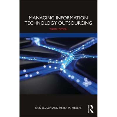 按需印刷不退不换Managing Information Technology Outsourcing[9781032122540]