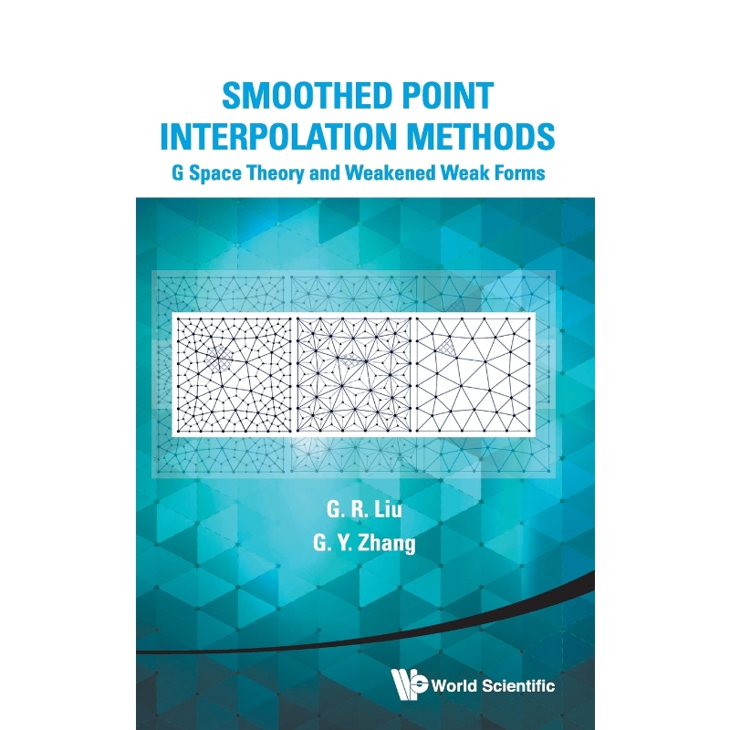 按需印刷Smoothed Point Interpolation Methods[9789814452847]