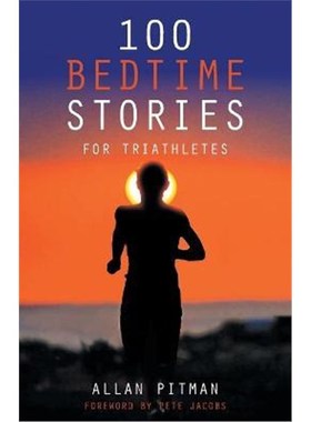 按需印刷100 Bedtime Stories for Triathletes[9781504306515]