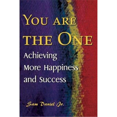 按需印刷You Are the One:Achieving More Happiness and Success[9780595011209]