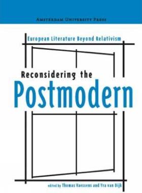 预订Reconsidering the Postmodern:European Literature Beyond Relativism