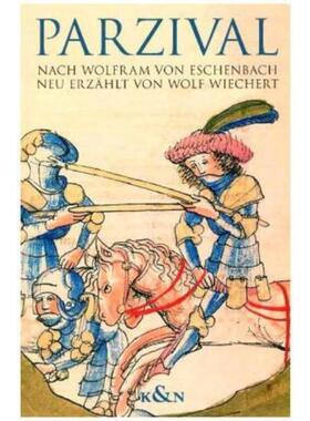预订不退不换德语 Parzival:Nach Wolfram von Eschenbach. Neu E