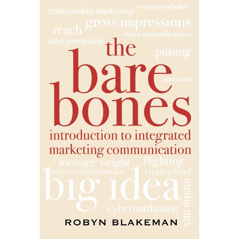按需印刷不退不换The Bare Bones Introduction to Integrated Marketing Communication[9780742555419]