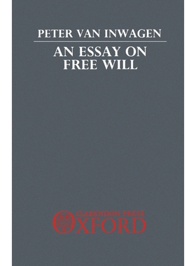 按需印刷An Essay on Free Will[9780198249245]