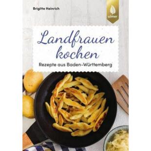 预订不退不换德语 Landfrauen kochen:Rezepte aus Baden-Württemberg