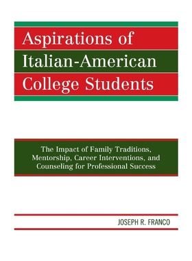按需印刷Aspirations of Italian-American College Students[9780761869702]
