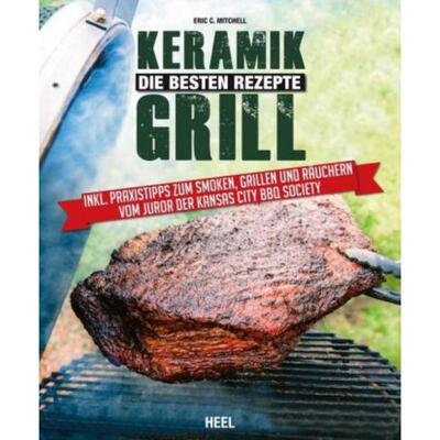 预订不退不换德语 Keramikgrill:Die besten Rezepte. Inkl. Praxistipps zum Smoken, Grillen un