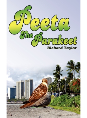 按需印刷Peeta The Parakeet[9781425905019]