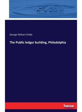 按需印刷不退不换The Public ledger building, Philadelphia[9783741182099]