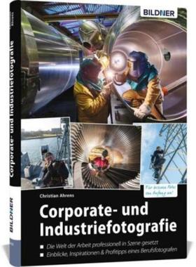 预订【德语】 Corporate- und Industriefotografie:Die Welt der Arbeit professionell in Szene geset
