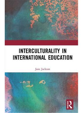 按需印刷不退不换Interculturality in International Education[9781138592490]