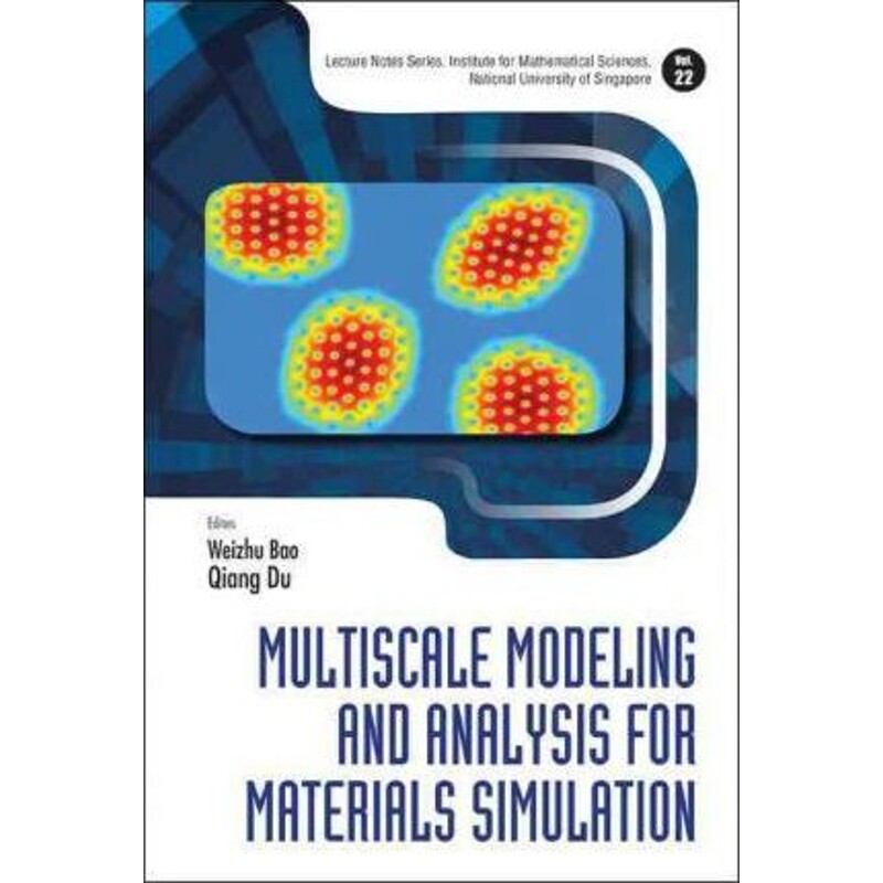 按需印刷不退不换Multiscale Modeling and Analysis for Materials Simulation[9789814360890]
