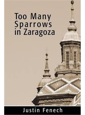 按需印刷Too Many Sparrows In Zaragoza[9781481742955]