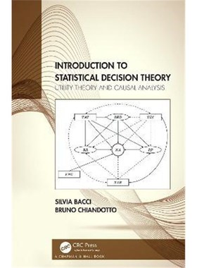 按需印刷Introduction to Statistical Decision Theory:Utility Theory and Causal Analysis[9781138083561]