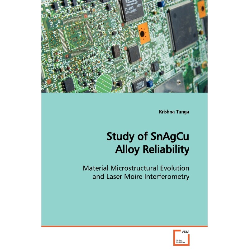 按需印刷不退不换Study of SnAgCu Alloy Reliability[9783639133271]