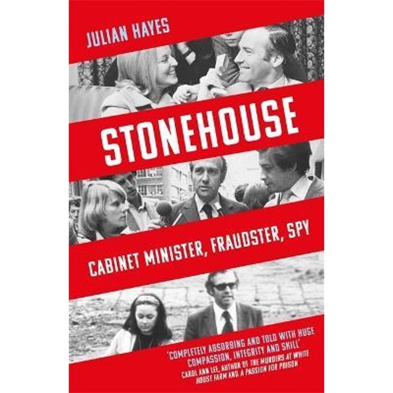 预订stonehouse:cabinet minister, fraudster, spy