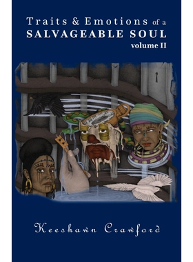 按需印刷不退不换Traits and Emotions of a Salvageable Soul Vol II[9780998780320]