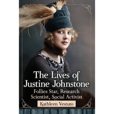 按需印刷不退不换The Lives of Justine Johnstone[9781476672762]