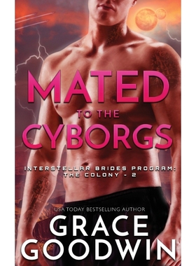 按需印刷Mated To The Cyborgs[9781795901635]