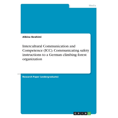 预订不退不换Intercultural Communication and Competence (ICC). Communicating safety instructions to a German  cli