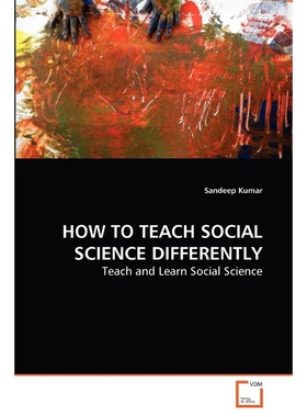 按需印刷HOW TO TEACH SOCIAL SCIENCE DIFFERENTLY[9783639281873]