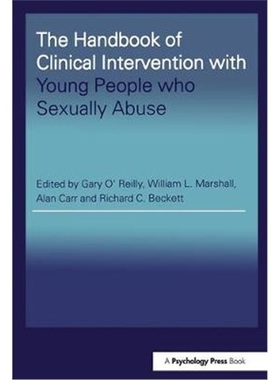 预订Handbook of Clinical Intervention with Young People who Sexually Abuse[9781583911266]