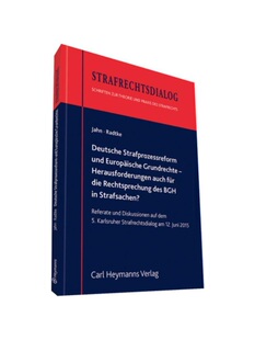 预订【德语】Deutsche Strafprozessreform und Europ?ische Grundrechte - Herausforderungen auch für die Rechtsprechung d
