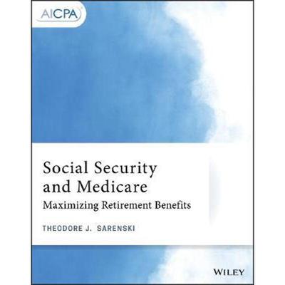 按需印刷Social Security and Medicare:Maximizing Retirement Benefits[9781119737254]