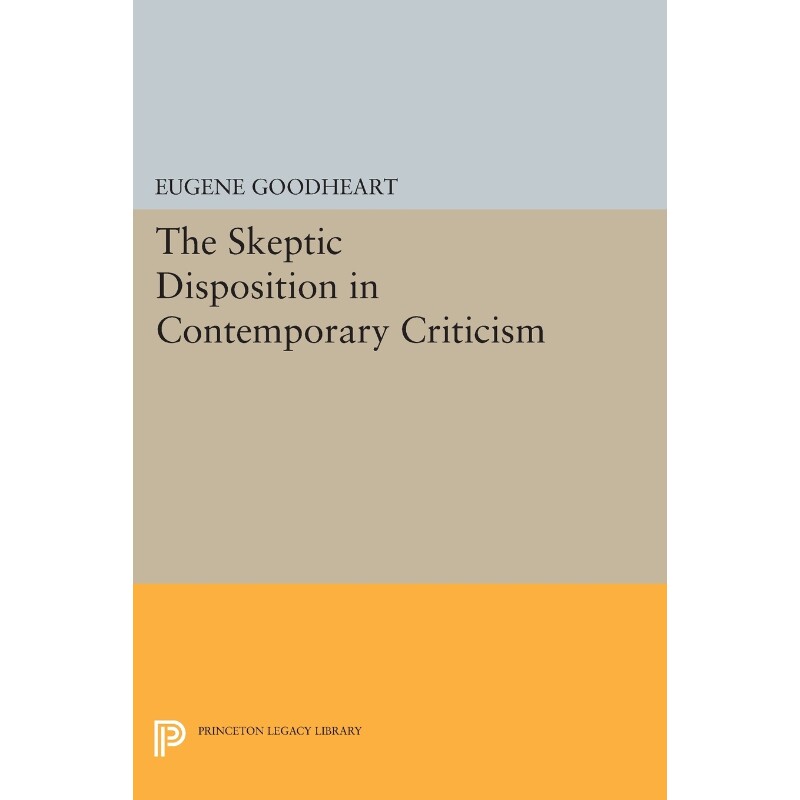 按需印刷不退不换The Skeptic Disposition In Contemporary Criticism[9780691611907]