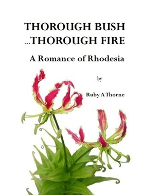 按需印刷Thorough Bush ... Thorough Fire[9781291995831]