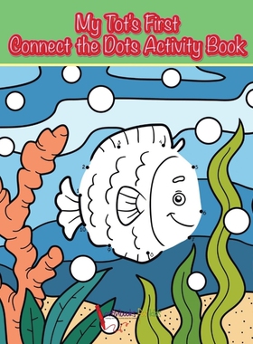 按需印刷不退不换My Tot's First Connect the Dots Activity Book[9781683215653]