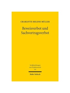 预订不退不换德语Beweisverbot und Sachvortragsverbot:Materiell rechtswidrig erlangte Informationen im Zivilprozess. Disse