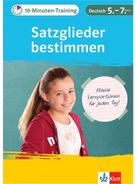 预订【德语】 Klett 10-Minuten-Training Deutsch Grammatik Satzglieder bestimmen 5.-7[9783129275924]