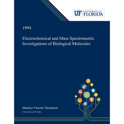 按需印刷不退不换Electrochemical and Mass Spectrometric Investigations of Biological Molecules[9780530003481]