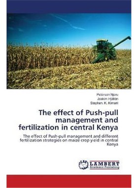 预订The effect of Push-pull management and fertilization in central Kenya